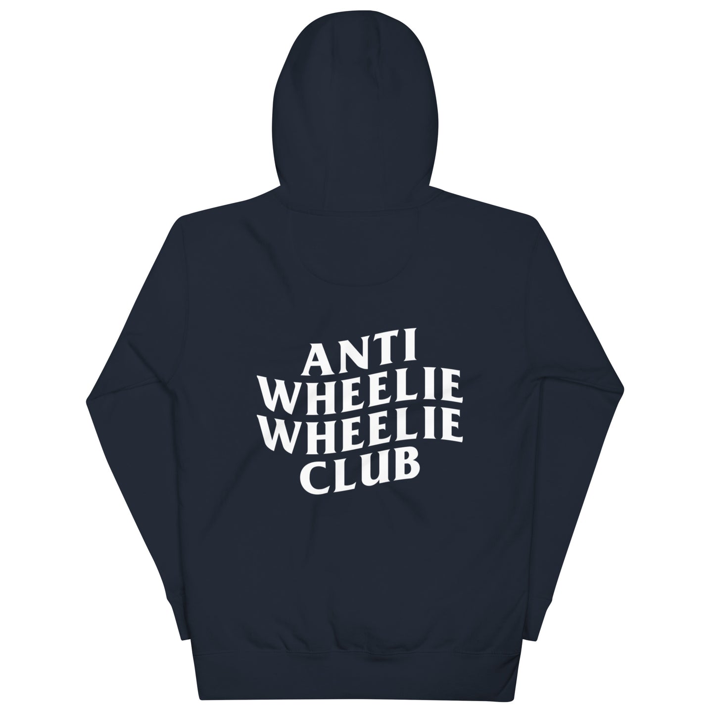 "ANTI WHEELIE WHEELIE CLUB" HOODIE